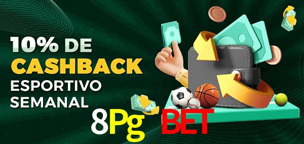 10% de bônus de cashback na 8Pg Bet